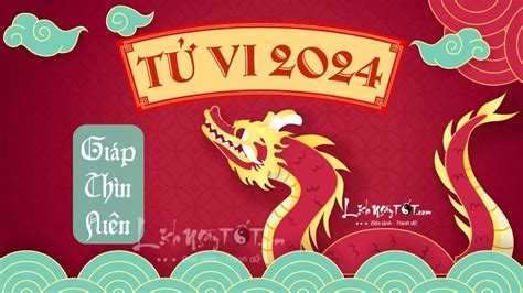 tử vi 12 con giáp năm 2024